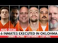 All PRISONERS EXECUTED in OKLAHOMA 2026 US Last Meals Final Words