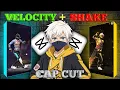 velocity and CapCut Shake Effect tutorial RB4K EDITOR
