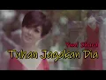 Download Lagu Yuni Shara - Tuhan Jagakan Dia (Lirik)
