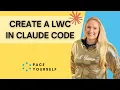 How I Use Claude Code to Build a Salesforce LWC