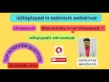 isDisplayed in selenium webdriver isDisplayed command in selenium webdriver isdisplayed method
