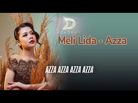Download MP3 Meli LIDA - Azza (Rhoma Irama) | Video Lirik