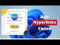 How to Add Hyperlinks in Canva