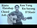 Download Lagu Chord D'masiv - Kau yang ku sayang (Rinto Harahap)