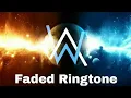 Faded Ringtone (Alan Walker)