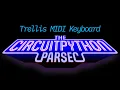 John Park s CircuitPython Parsec NeoTrellis MIDI Keyboard
