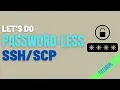 Password less SSH between Linux Hosts ssh-keygen ssh-copy-id scp