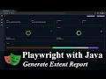 Playwright with Java and Generate Extent report