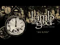 Lamb of God - 512 (Live - Official Audio)