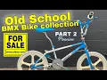Preview of MORE Old School BMX bikes for SALE