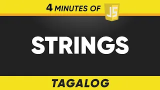 Javascript String in 4 minutes Tagalog