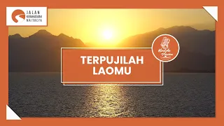 Download [KARAOKE VERSION] TERPUJILAH LAOMU MP3