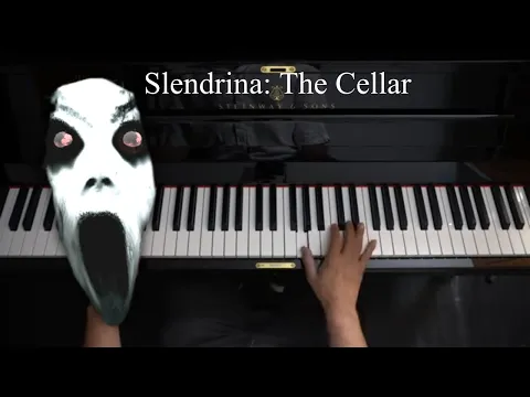 Download MP3 Slendrina The Cellar - Piano Version