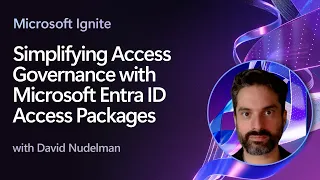 Simplifying Access Governance with Microsoft Entra ID Access Packages