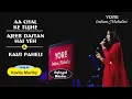 Lagu Aa Chal Ke Tujhe, Ajeeb Dastan \u0026 Kaisi Paheli  sung by  Kavita Murthy  ||  YORE Indian Melodies