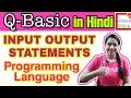 Qbasic Computer Programming Language - Input Output LET REM Statements in Hindi Science Think