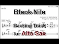 Black Nile - Backing Track with Sheet Music for Alto Sax
