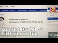 First Time Setup Connect Operate HP Laser Jet Pro M12W Wireless Windows 10