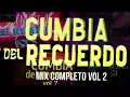 Download Lagu CUMBIA DEL RECUERDO ESPECIAL VOL 2