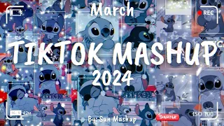 Tiktok Mashup March 💙 2024 💙 (Not Clean)