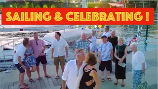 Sailing again and celebrating!!! / Sailing Aquarius Ep. 192