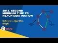 Leetcode - 2045 Second Minimum Time to Reach Destination Dijkstra s Algorithm