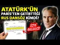 Ataturk RUS DANSOZ Valeria yi Neden Getirtti CANKAYA DA CIPLAK DANS Olayi Nedir Belgelerle