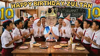 RAYAIN ULANG TAHUN ZULTAN KE 10 DI SEKOLAH !!!
