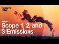 Scope 1 2 and 3 Emissions explained Climate Now Mini 01