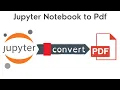 Convert Jupyter Notebooks Codes to PDF