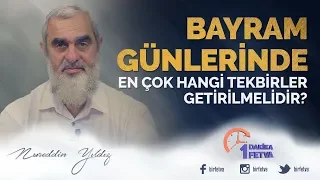 Bayram günlerinde en çok hangi tekbir getirilmelidir?