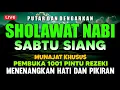 Download Lagu SHOLAWAT JIBRIL PENARIK REZEKI PALING MUSTAJAB, HOLAWAT NABI MUHAMMAD SAW, Sholawat Jibril Merdu