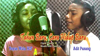 Download Reggae Adit Punang ft Yuyun Wulo HLF//Tahun Baru, Hidup Cara Baru MP3