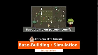 Base-Building Simulation Game Tutorial in Unity - Introduction