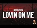 Download Lagu Jack Harlow - Lovin on Me (Lyrics)