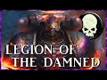 Download Lagu LEGION OF THE DAMNED - Phantom Astartes | Warhammer 40k Lore