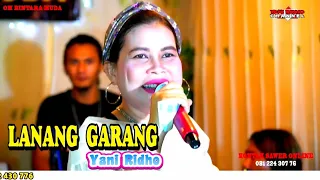 Download LANANG GARANG ,VOC YANI RIDHO | ACARA NGOBRONG BULAN PUASA MP3