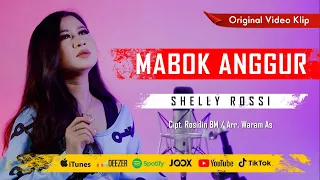 Download MABOK ANGGUR - SHELLY ROSSI MP3