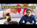 RESIKO HUKUM BAGI PASANGAN NIKAH SIRI
