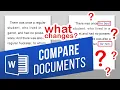 How to Compare Two Versions of a Document in Word Track Changes Document by Comparing Two Files