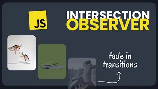 A very simplified guide on the Intersection Observer API with examples