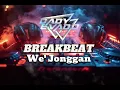 Download Lagu WE' JONGGAN BREAKBEAT - LAGU DAYAK HITS - DJ DADY EVADO
