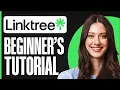 Linktree Tutorial For Beginners 2026 Full Guide