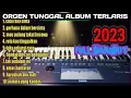 Download Lagu Dangdut Orgen, Satu Rasa Cinta, Asmara Yang Kandas, Arief Terbaik