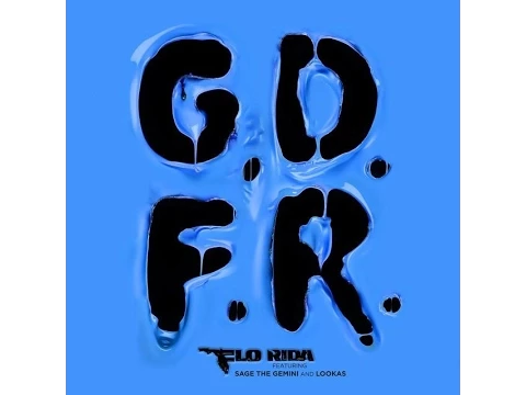 Download MP3 Flo Rida ft Sage the Gemini GDFR instrumental