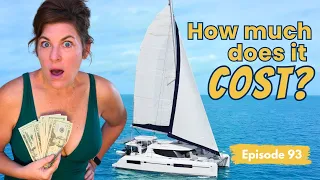 Is Sailing Cheaper Than You Think? See Our REAL Numbers!