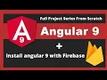 Install angular 9 with Firebase angular 9 tutorial with Firebase
