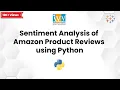 Sentiment Analysis of Amazon Product Reviews using Python - Sentiment Analysis Ivy Pro School