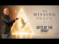Connect Church The Missing Peace - Week 3 Gifts of the Spirit Devin Webb