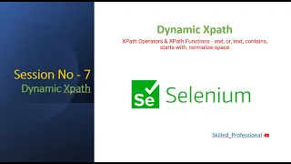 Session - 7 Dynamic XPath XPath Functions